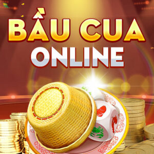 bầu cua online uy tín