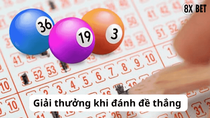 giải thưởng khi đánh đề thắng