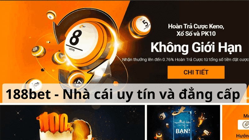 188bet - Nhà cái uy tín và đẳng cấp 