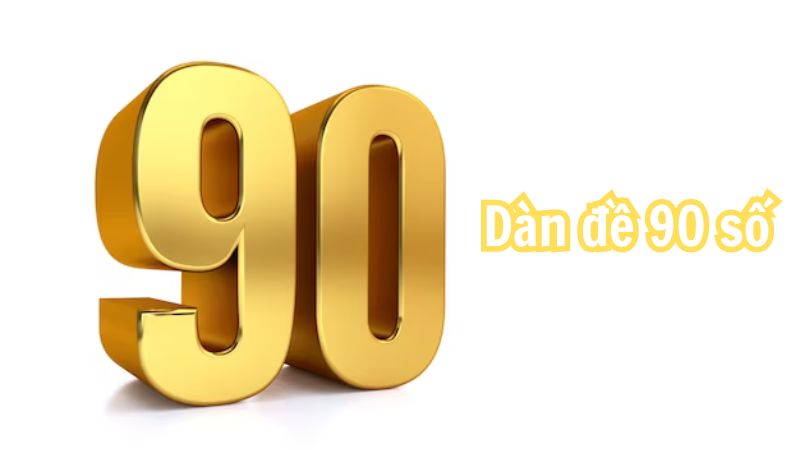 Dàn đề 90 số