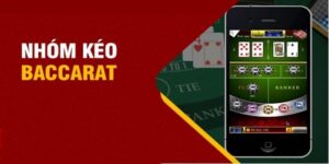 Hiểu về bản chất của nhóm kéo Baccarat là gì để chủ động khi cá cược