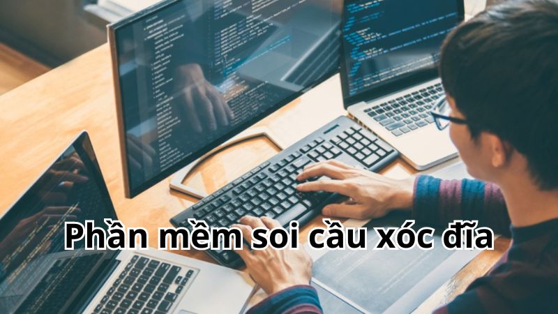 Phần mềm soi cầu xóc đĩa