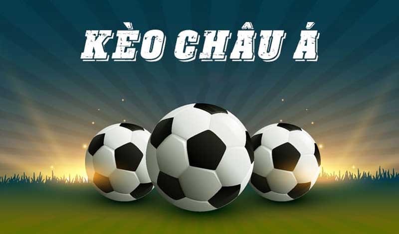 Tỷ lệ cược kèo châu Á