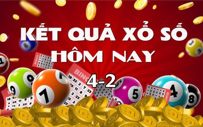 Kết quả xổ số hôm nay ngày 4-2